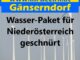 Wasser-Paket für Niederösterreich geschnürt