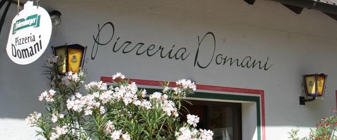Pizzeria Restaurant Domani Pizzeria Restaurant Domani