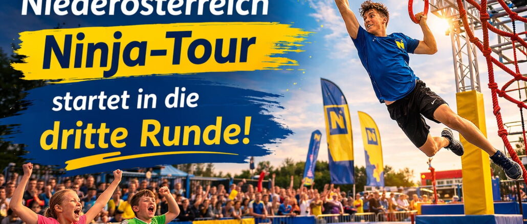Sportland-Ninja-Tour SPORTLAND Niederösterreich Ninja-Tour startet in die dritte Runde